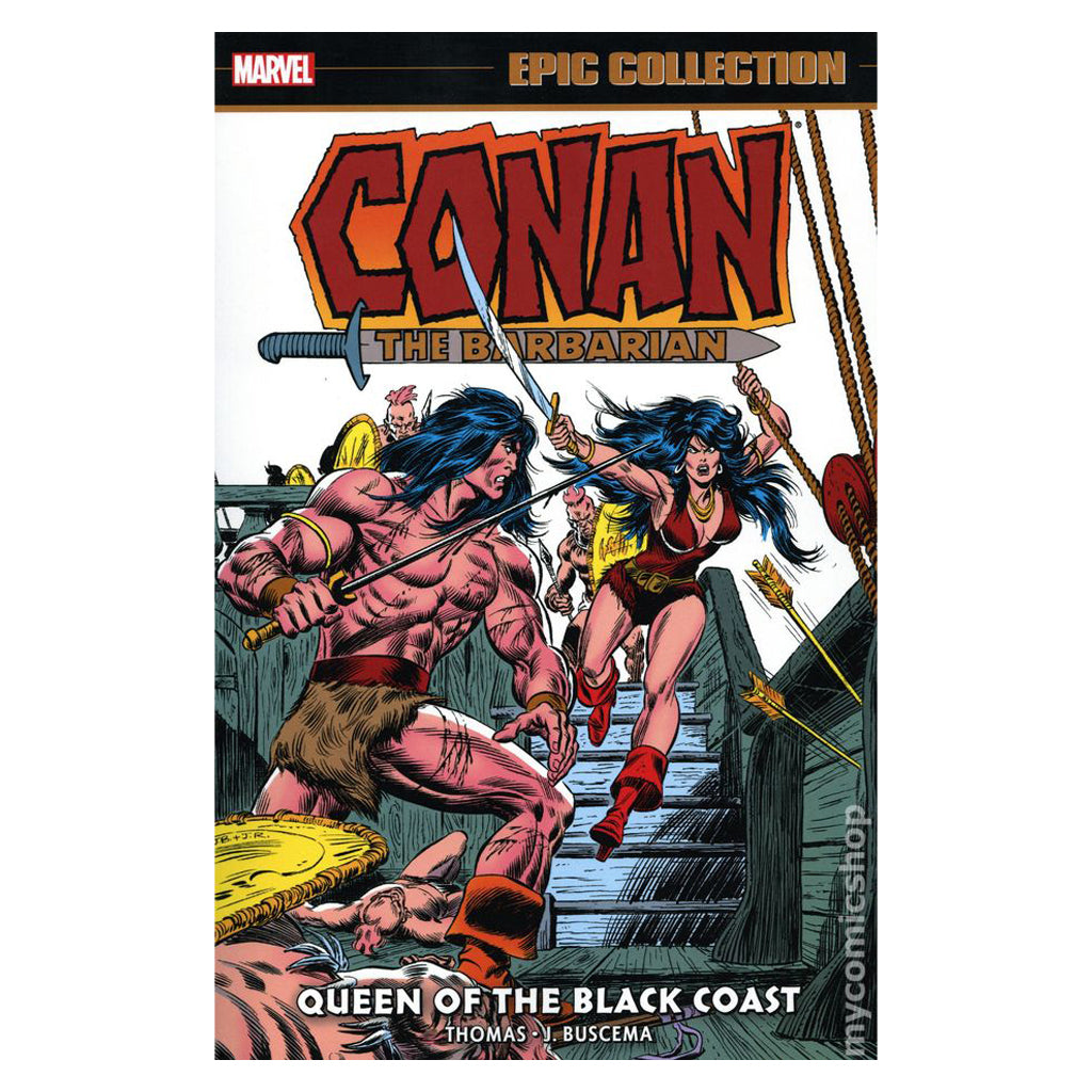 Conan The Barbarian: Epic Collection Vol. 4 - Queen of The Black Coast