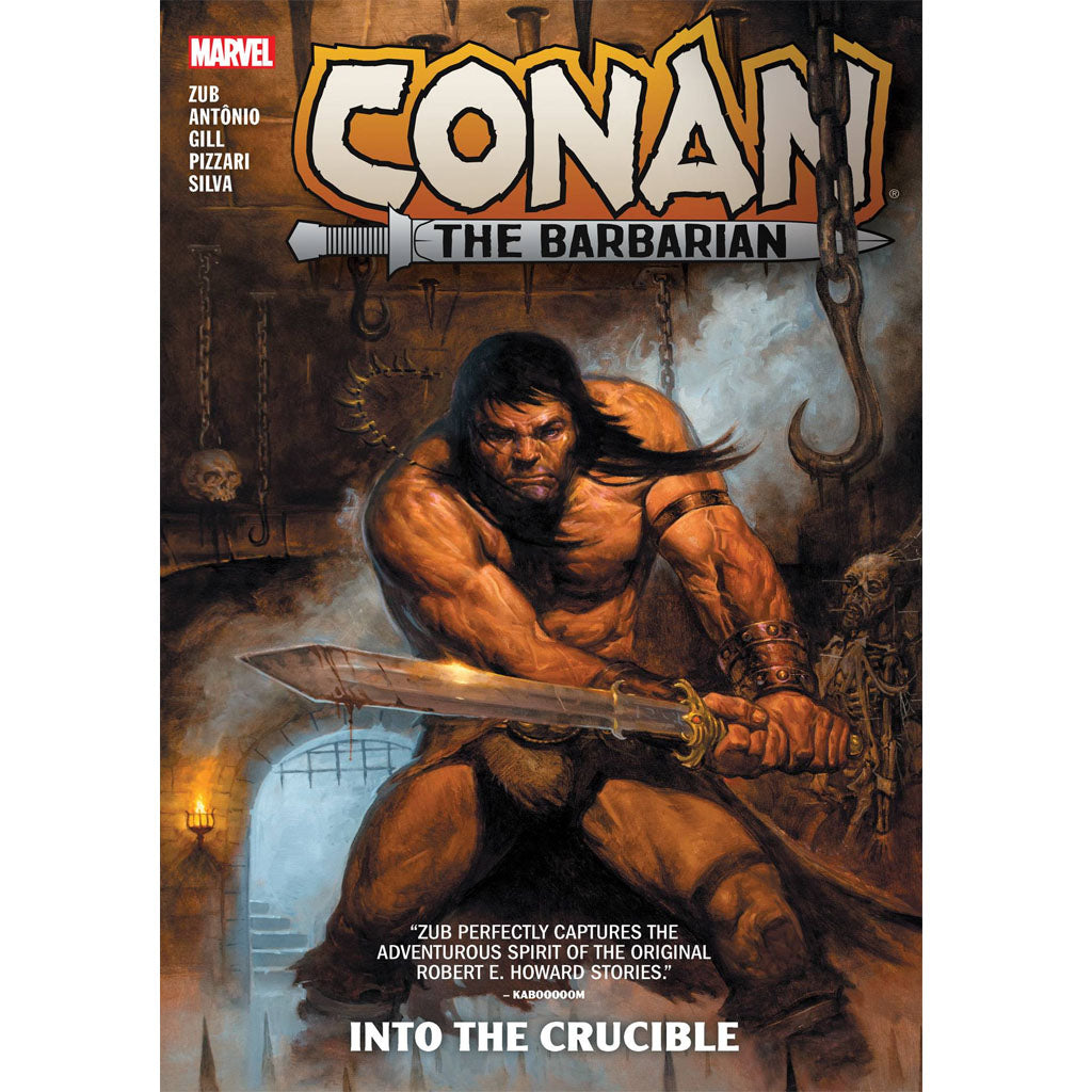Conan The Barbarian: Into The Crucible Collection