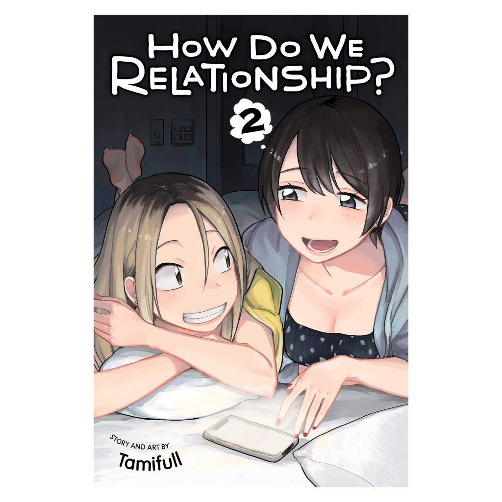 How Do We Relationship? Vol. 2