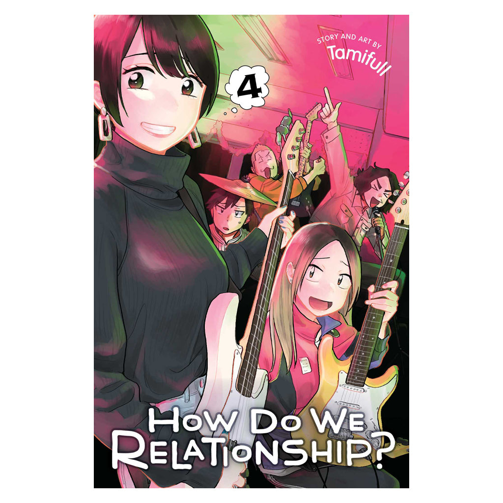 How Do We Relationship? Vol. 4