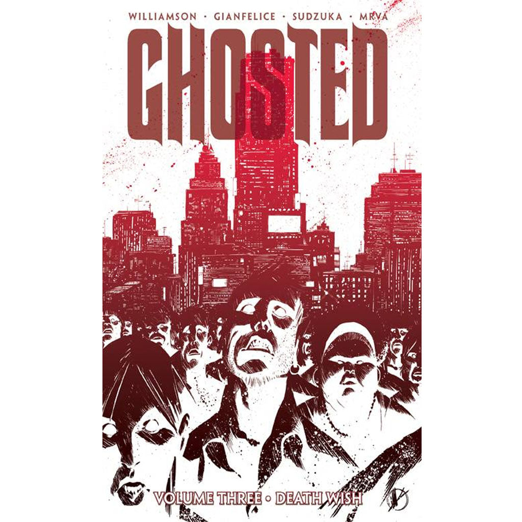 Ghosted, Vol. 3 - *Death Wish*