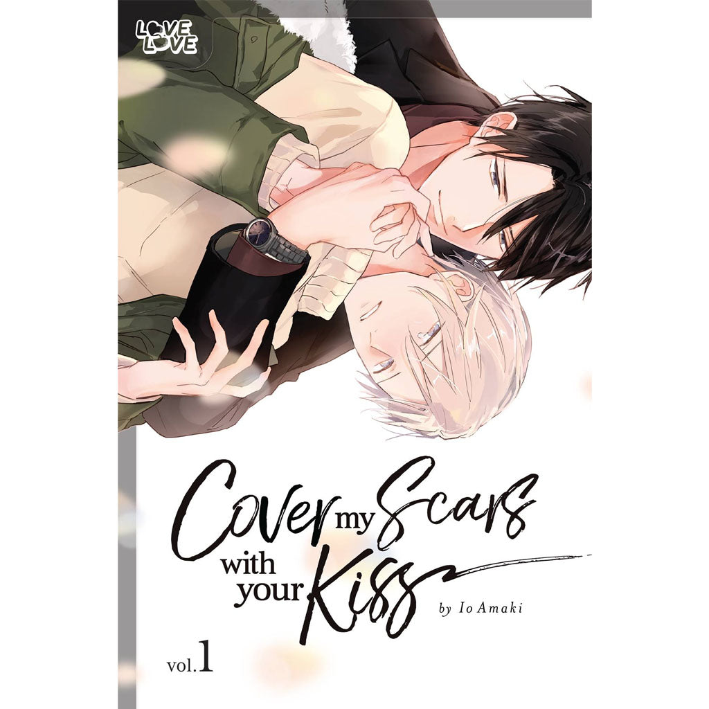 Cover My Scars With Your Kiss, Volume 1