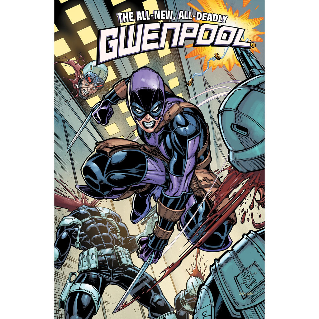 Gwenpool: All-New, All-Deadly