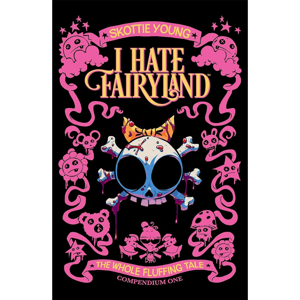 I Hate Fairyland: The Whole Fluffing Tale (Compendium One)