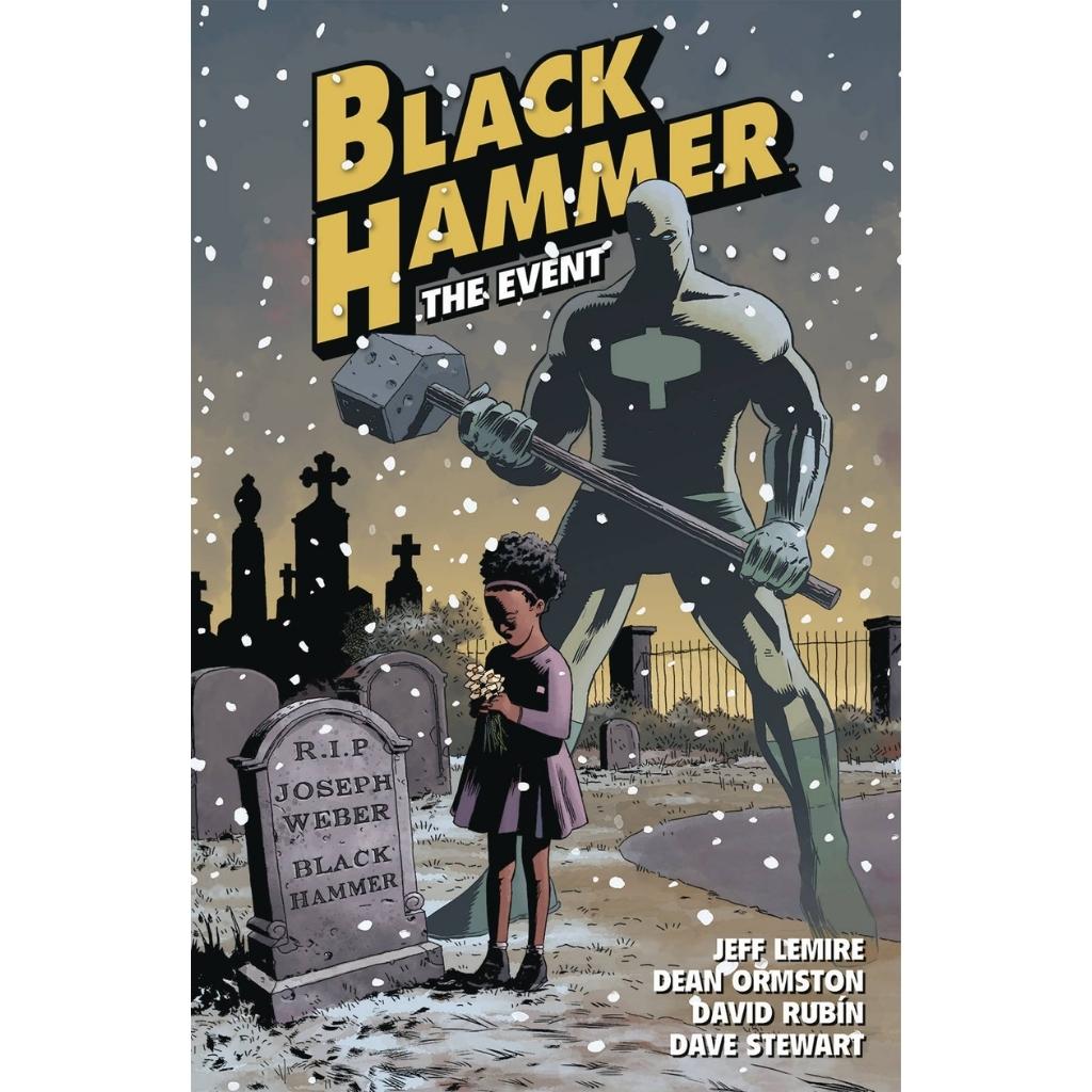 Black Hammer: The Event vol 2