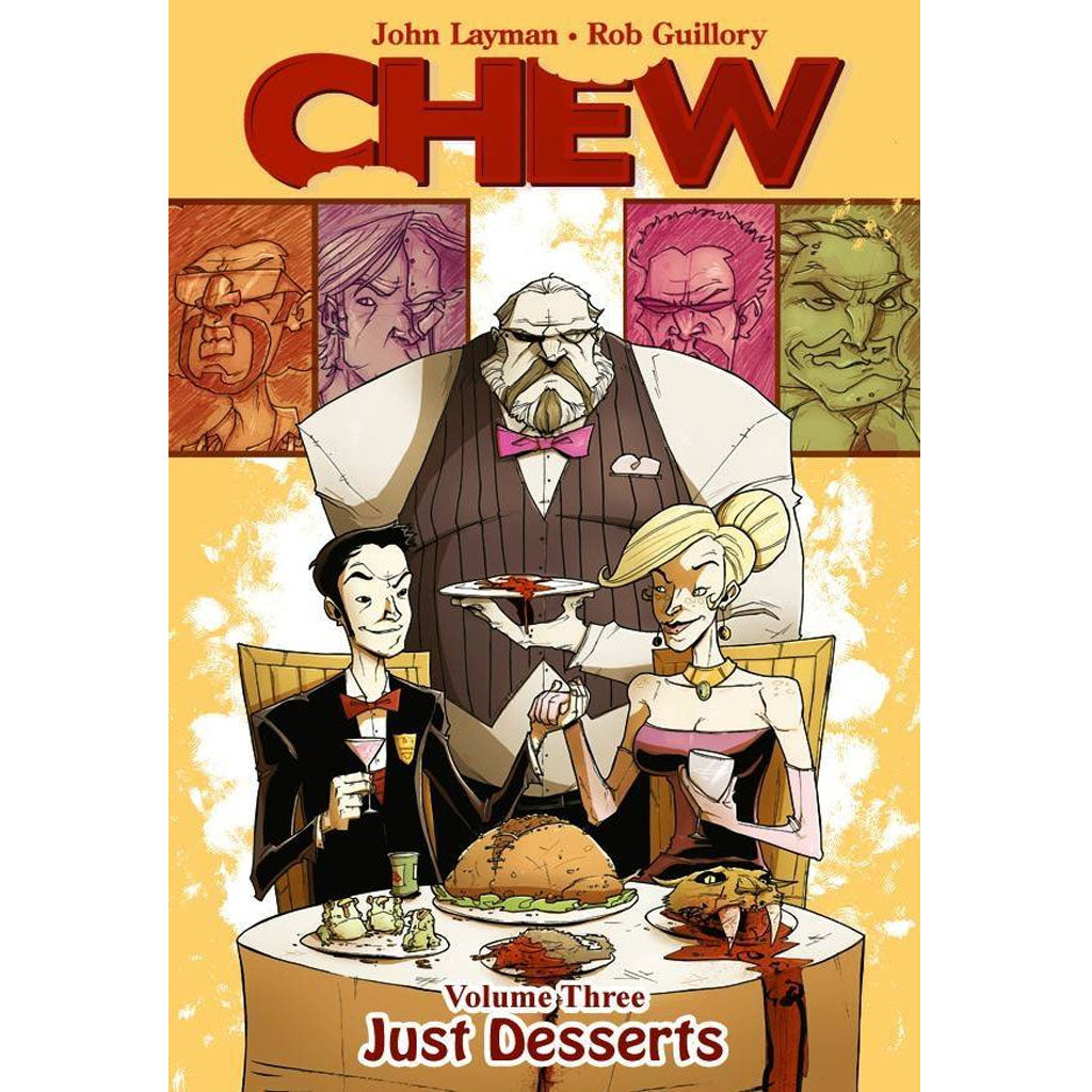 Chew: Just Desserts Vol. 3