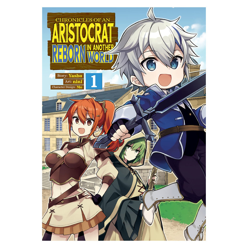 Chronicles of An Aristocrat Reborn In Another World, Vol. 1