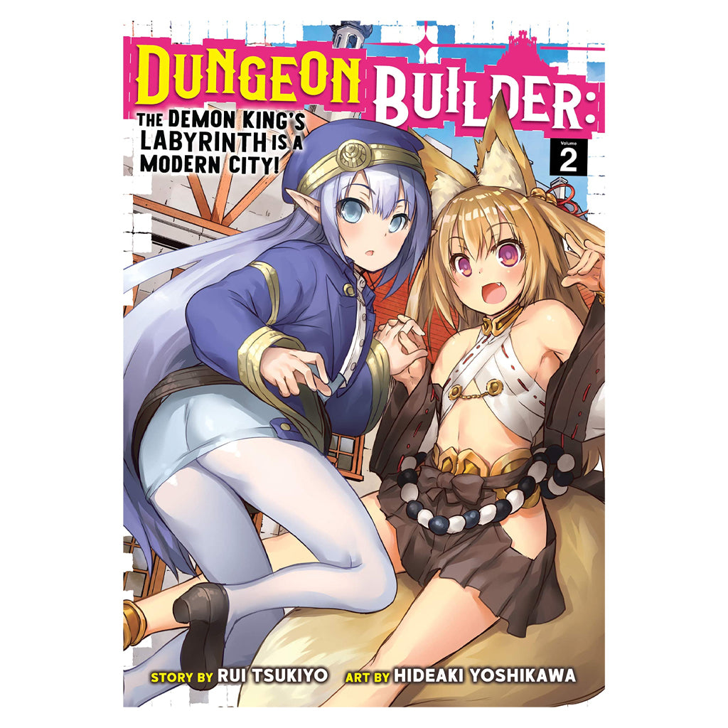 Dungeon Builder: The Demon Kings Labyrinth is a Modern City! Vol, 2
