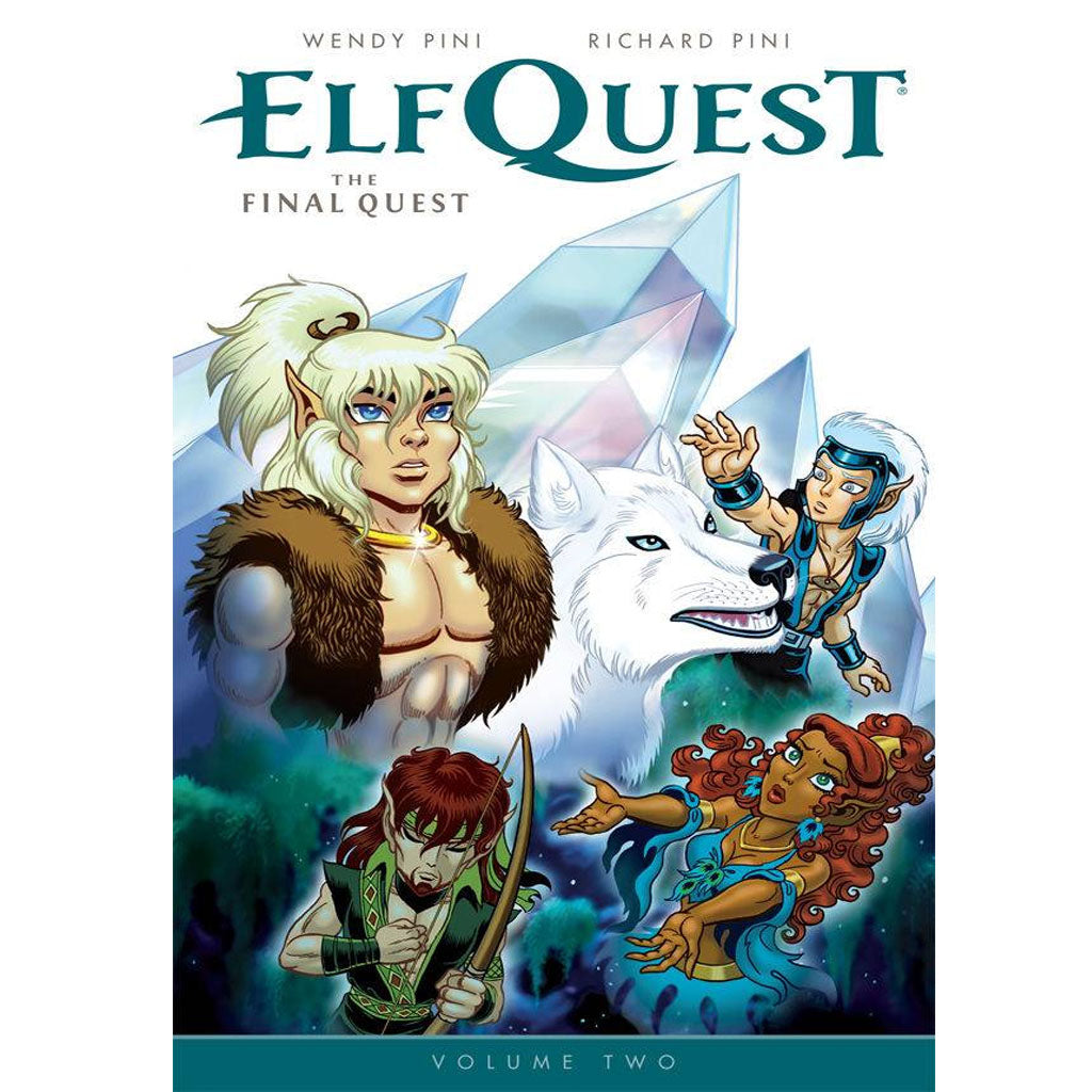 Elf Quest: The Final Quest, Vol. 2
