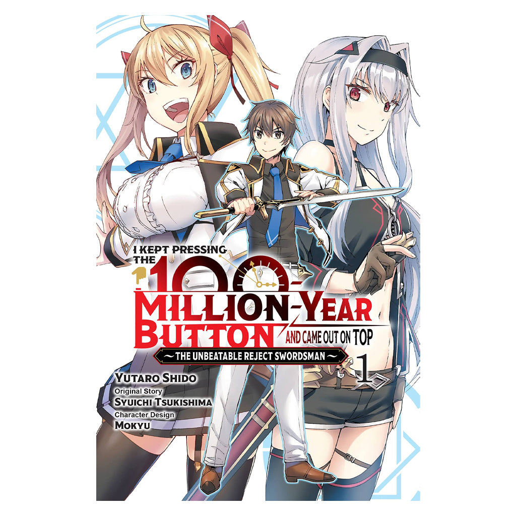 I Kept Pressing the 100-Million-Year Button and Came Out on Top, Vol. 1