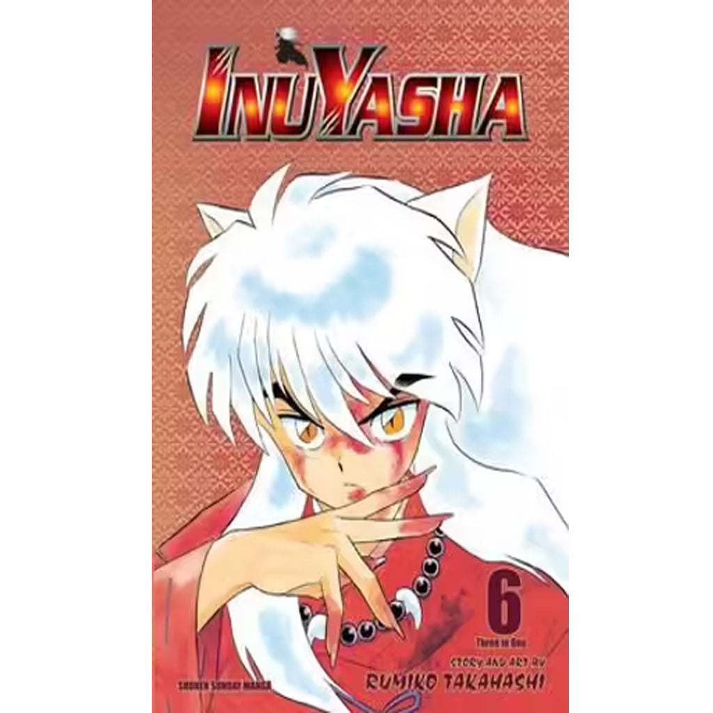 Inuyasha: Viz Big Edition - Vol. 6