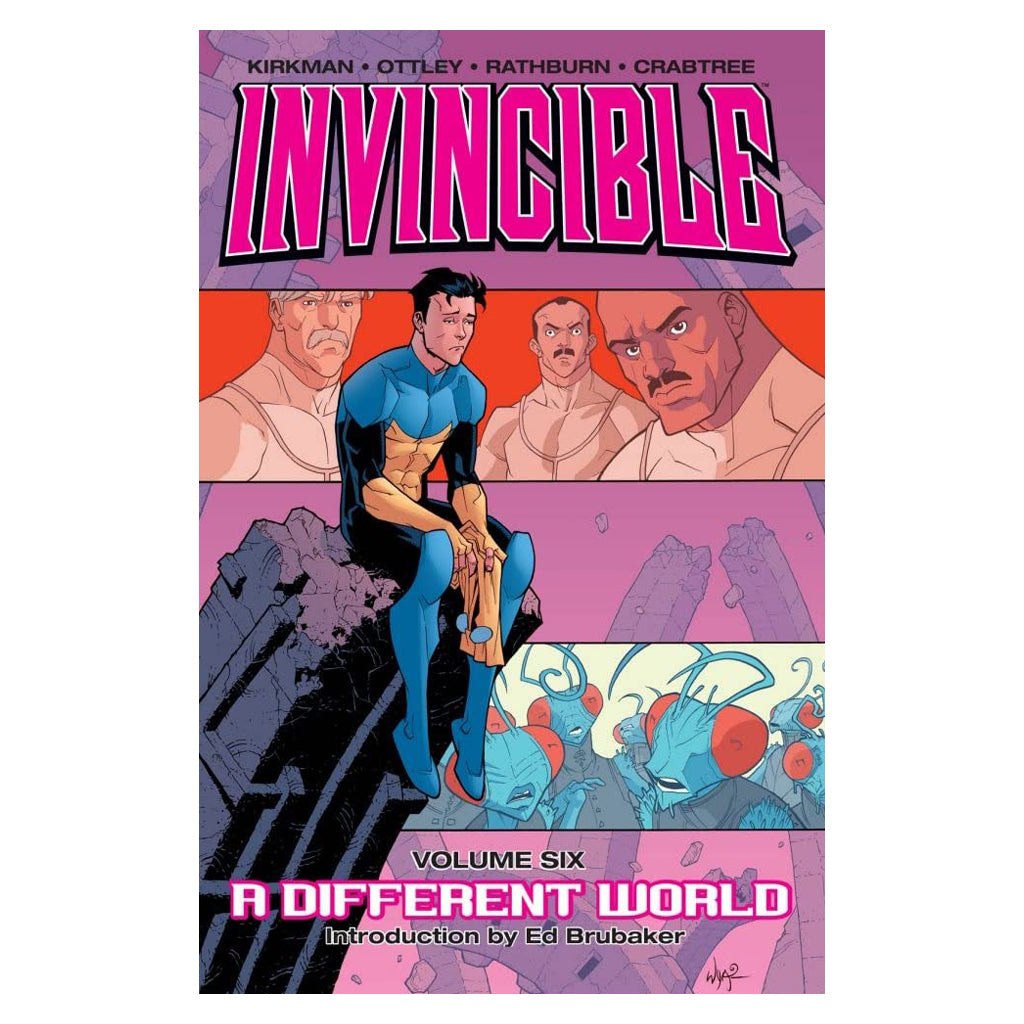 Invincible Vol. 6 - A Different World TPB - Comic Book Factory