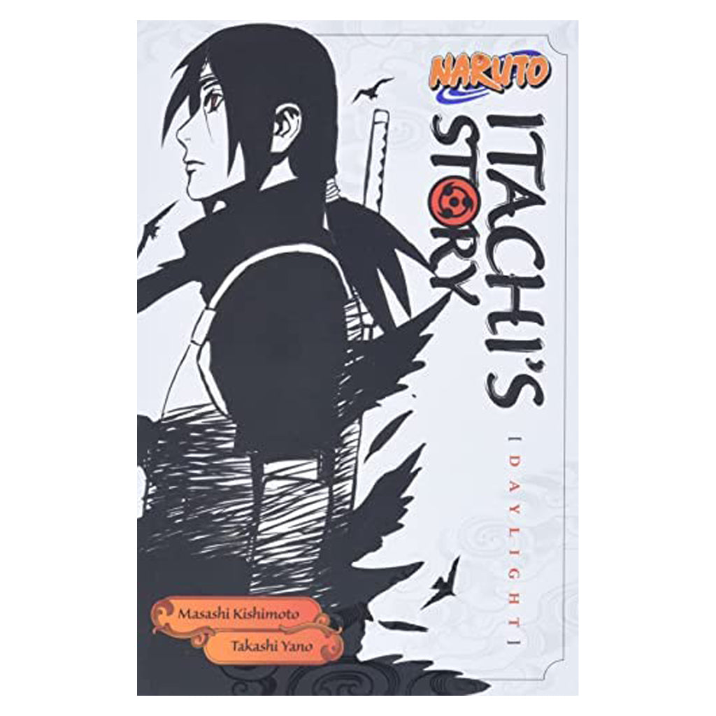 Itachi's Story: Daylight (Light Novel)