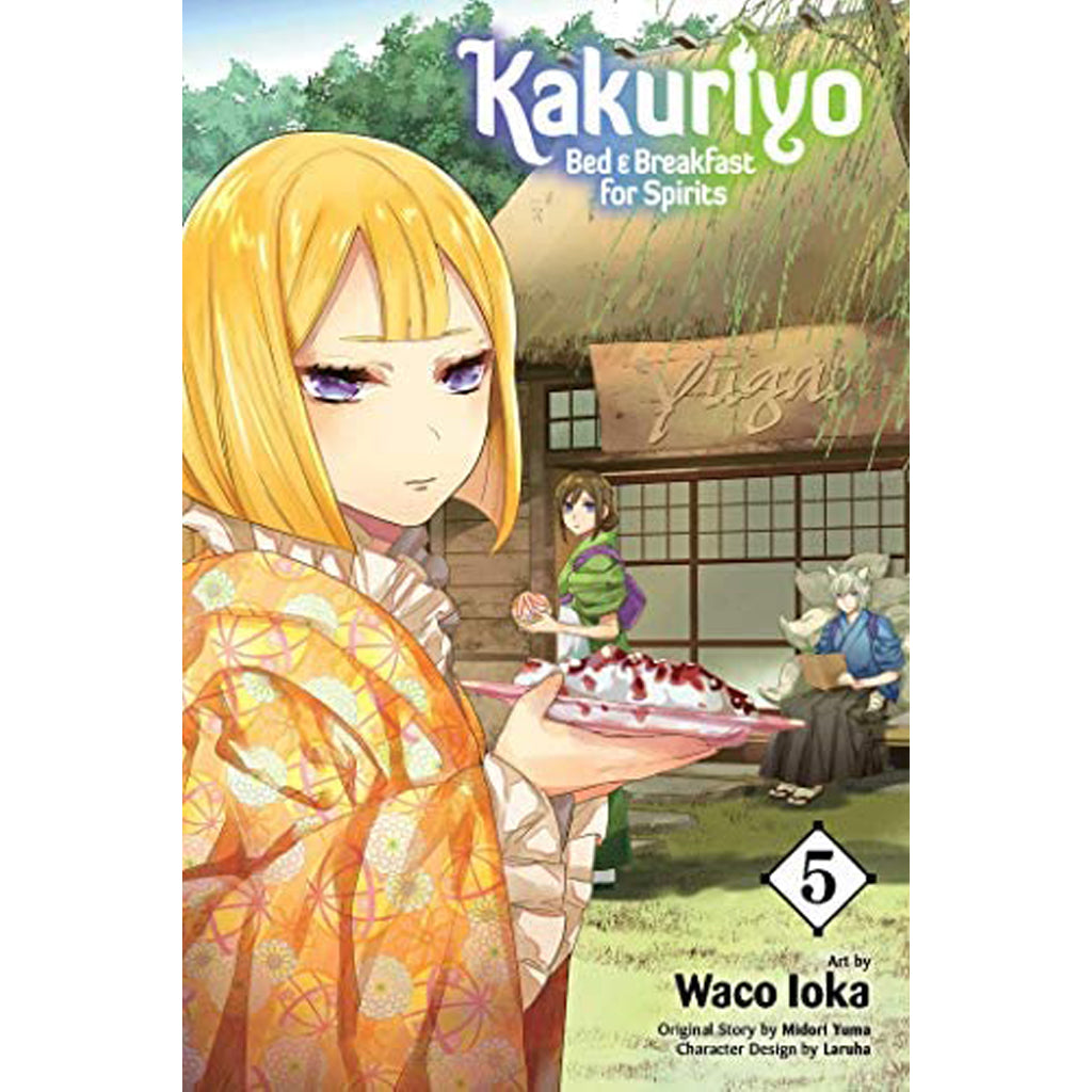 Kakuriyo: Bed & Breakfast for Spirits, Vol. 5
