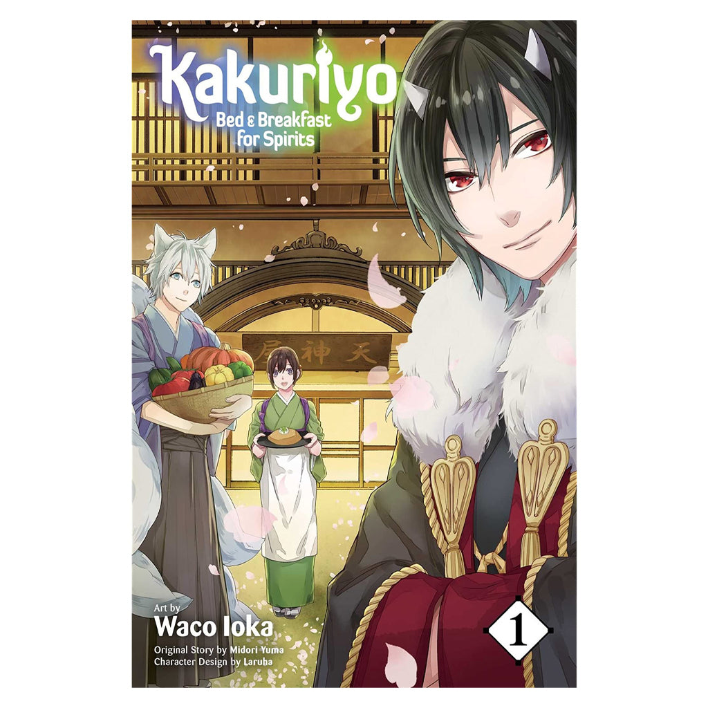 Kakuriyo: Bed & Breakfast for Spirits, Vol. 1