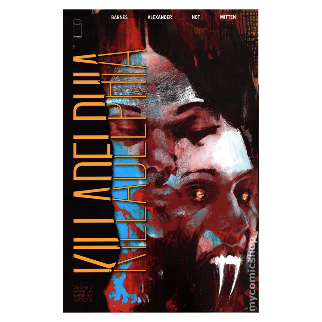 Killadelphia, Vol. 3