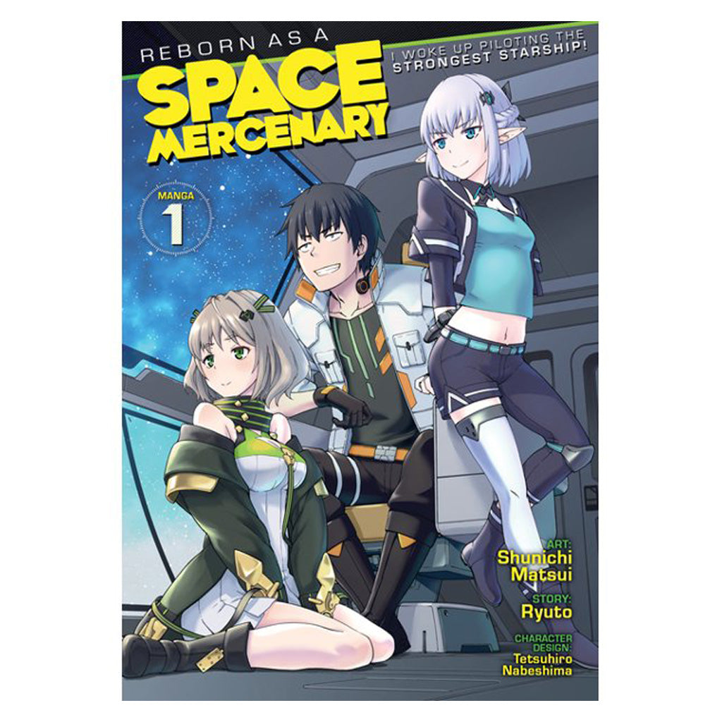Reborn As A Space Mercenary, Vol. 1