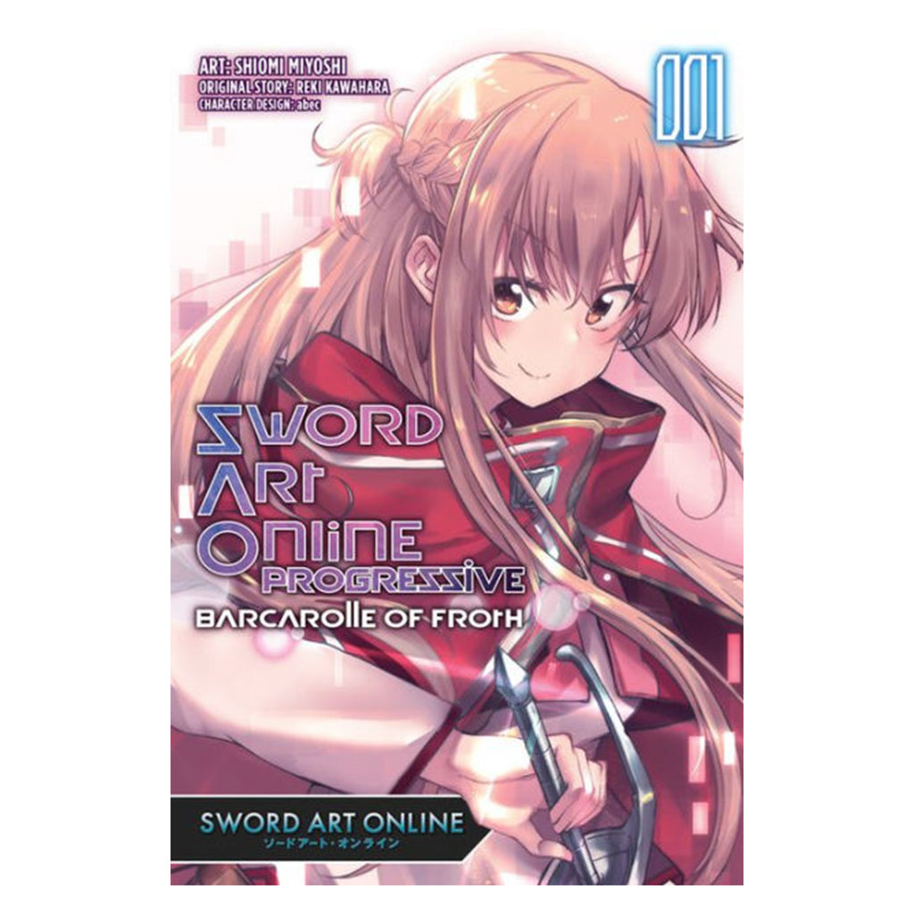 Sword Art Online Progressive Vol. 1 - Barcarolle of Froth