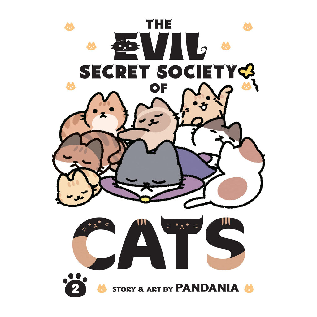 The Evil Secret Society of Cats vol 2