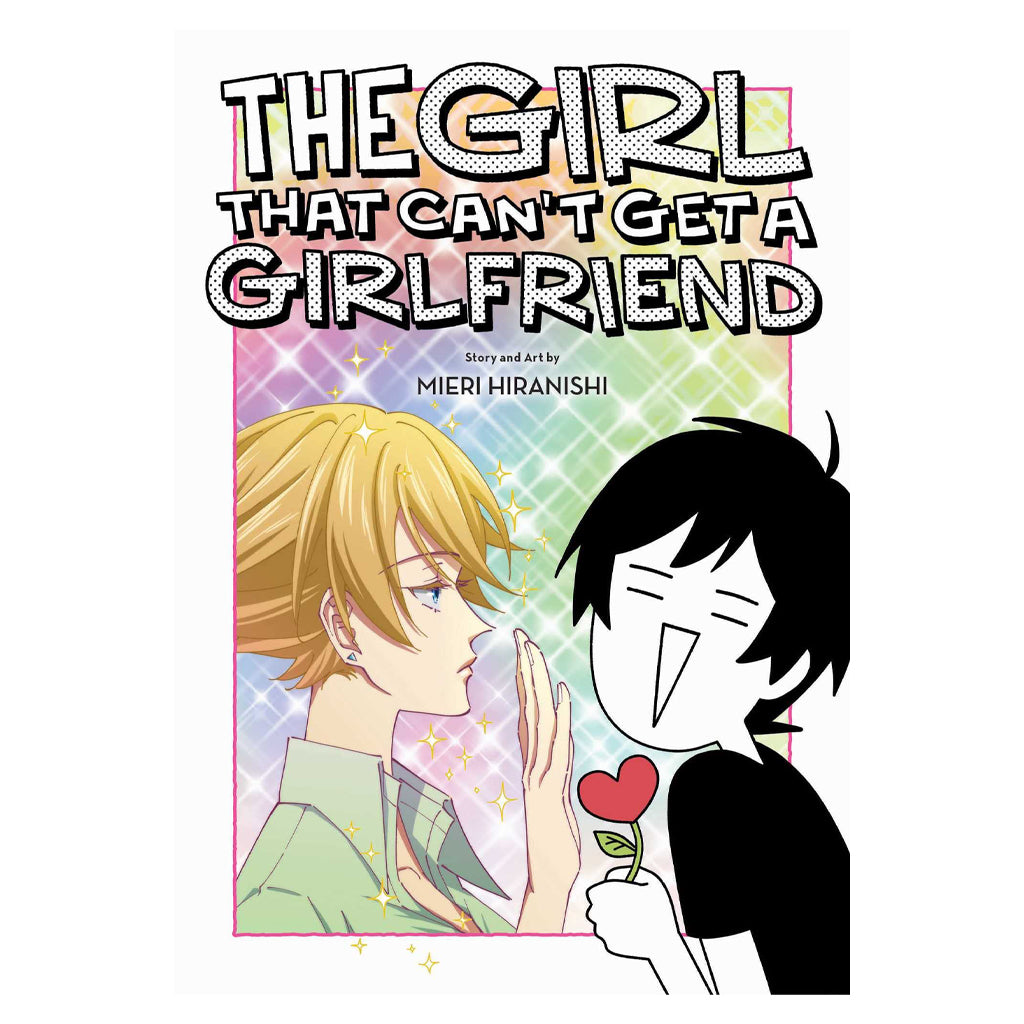 The Girl That Can't Get a Girlfriend