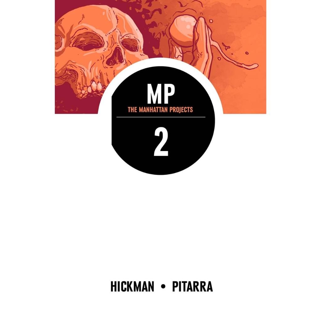 The Manhattan Projects, Vol. 2