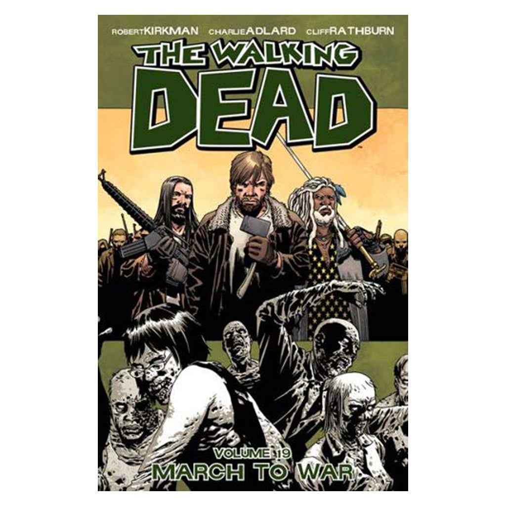 The Walking Dead Vol. 19 - March To War