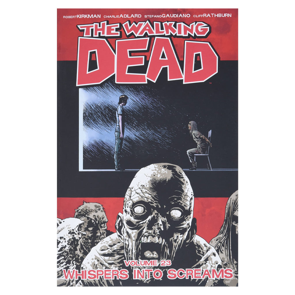 The Walking Dead Vol. 23 - Whispers Into Screams