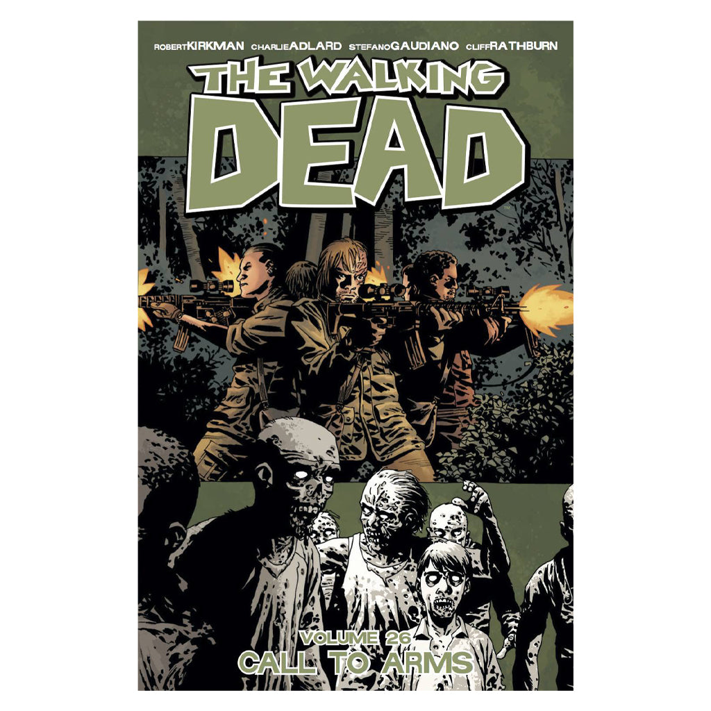 The Walking Dead Vol. 26 - Call To Arms