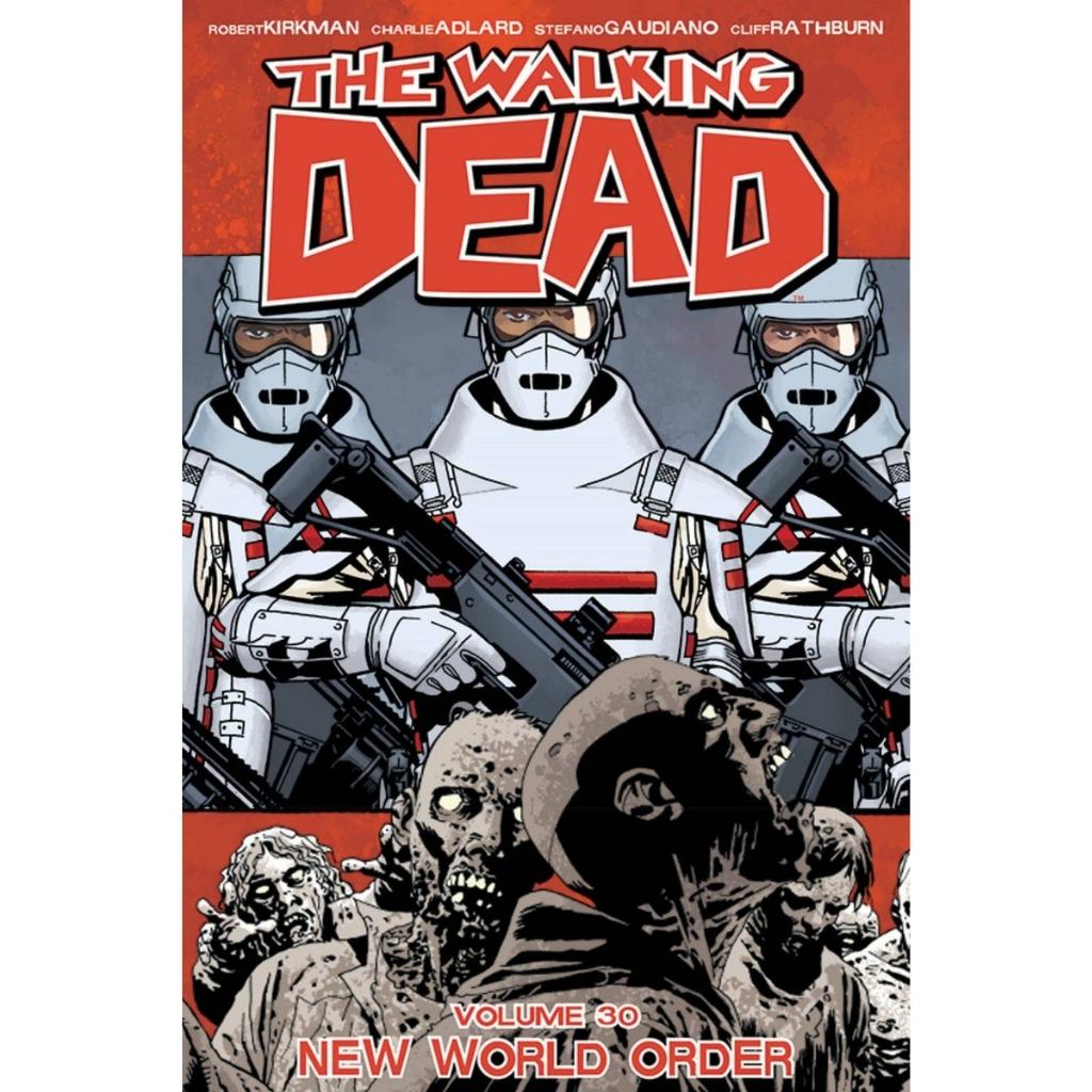 The Walking Dead Vol. 30 - New World Order