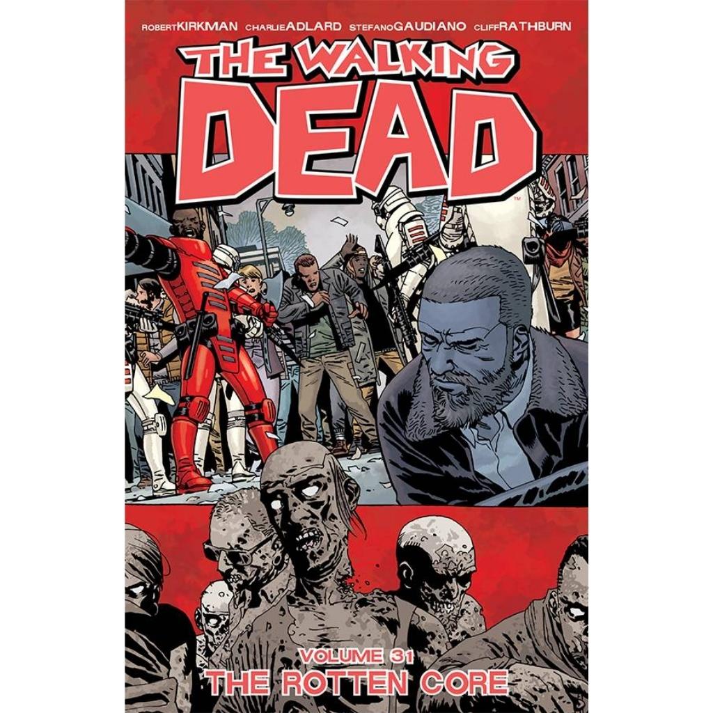 The Walking Dead Vol. 31- The Rotten Core