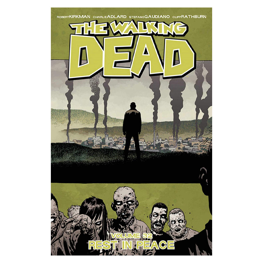 The Walking Dead Vol. 32 - Rest in Peace