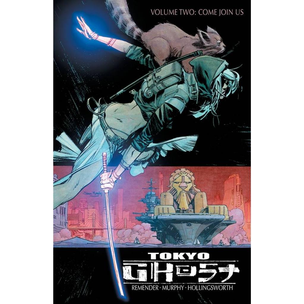 Tokyo Ghost, Vol. 2 - *Come Join Us*