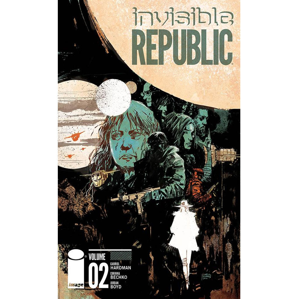 Invisible Republic, Vol. 2
